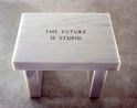 Selection from Survival The future... by Jenny Holzer contemporary artwork Sculpture