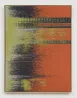 Negative Entropy TAE Test Shot Inner Divertor Operation Norman Orange Single by Mika Tajima contemporary artwork Sculpture