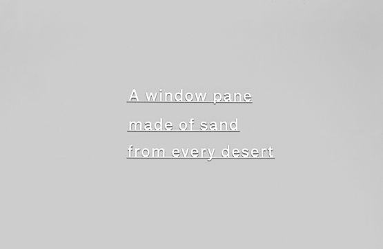 IDEAS - A window pane made of sand of every desert by Katie Paterson contemporary artwork Sculpture