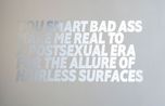 YOU SMART BAD ASS MAKE ME REAL TO A POSTSEXUAL ERA FOR THE ALLURE OF HAIRLESS SURFACES by mentalKLINIK contemporary artwork Sculpture