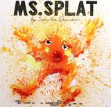 MS SPLAT by Sebastian Chaumeton contemporary artwork painting