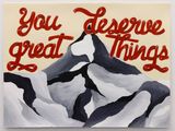 You deserve great things by Joel Mesler contemporary artwork works on paper