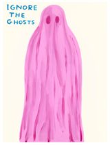 Ignore the Ghosts by David Shrigley contemporary artwork painting print