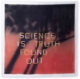 Science Is Truth Found Out by Ed Ruscha contemporary artwork print
