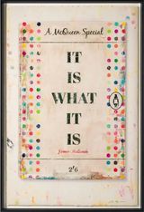 It Is What It Is by James Mcqueen contemporary artwork mixed media print