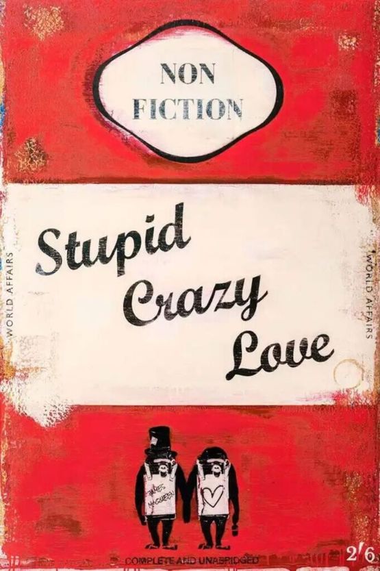 Stupid Crazy Love by James Mcqueen contemporary artwork Print